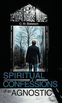 portada spiritual confessions of an agnostic (en Inglés)