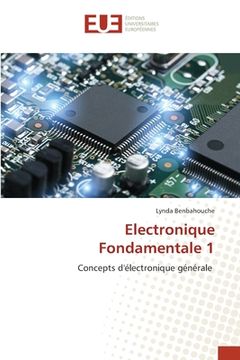 portada Electronique Fondamentale 1 (en Francés)