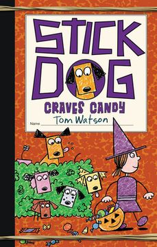 portada Stick dog Craves Candy (en Inglés)