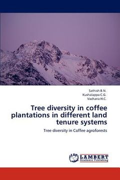 portada tree diversity in coffee plantations in different land tenure systems (in English)