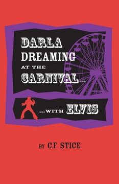 portada Darla Dreaming at the Carnival with Elvis (en Inglés)