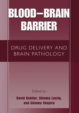 portada Blood-Brain Barrier: Drug Delivery and Brain Pathology (en Inglés)
