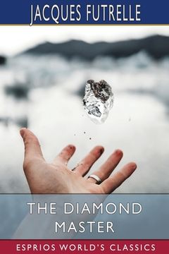 portada The Diamond Master (Esprios Classics) (en Inglés)