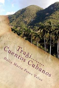 portada Tragi.....Cuentos Cubanos: Minicuentos cubanos