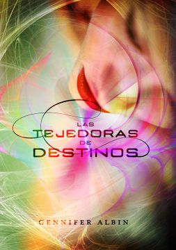 portada Las Tejedoras de Destinos (in Spanish)