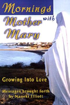 portada mornings with mother mary: growing into love