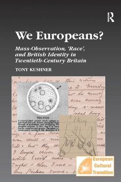 portada We Europeans?: Mass-Observation, Race and British Identity in the Twentieth Century (en Inglés)