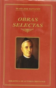 portada Obras selectas del Beato José Manyanet (FUERA DE COLECCIÓN)
