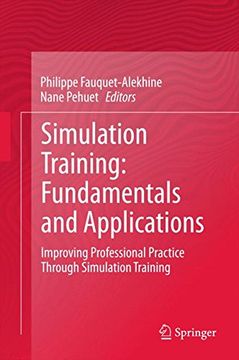 portada Simulation Training: Fundamentals and Applications: Improving Professional Practice Through Simulation Training 