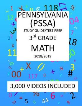 portada 3rd Grade PENNSYLVANIA PSSA, 2019 MATH, Test Prep: 3rd Grade PENNSYLVANIA SYSTEM of SCHOOL ASSESSMENT 2019 MATH Test Prep/Study Guide (en Inglés)