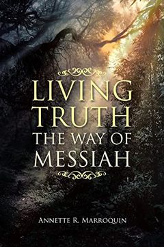 portada Living Truth: The way of Messiah 