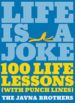 portada Life Is a Joke: 100 Life Lessons (with Punch Lines)