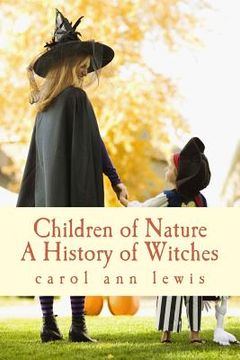 portada Children of Nature: A History of Witches (en Inglés)