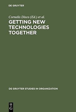 portada getting new technologies together: studies in making sociotechnical order