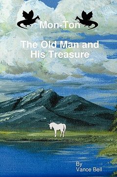 portada mon-ton: the old man and his treasure (en Inglés)
