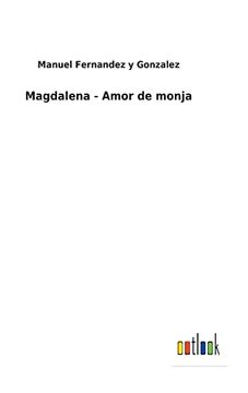 portada Magdalena - Amor de Monja (in Spanish)