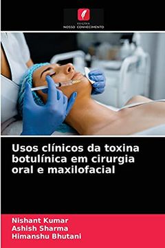 portada Usos Clínicos da Toxina Botulínica em Cirurgia Oral e Maxilofacial (en Portugués)