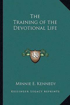 portada the training of the devotional life (en Inglés)