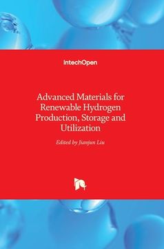 portada Advanced Materials for Renewable Hydrogen Production, Storage and Utilization (en Inglés)
