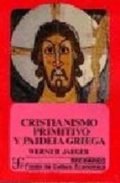 portada cristianismo primitivo y paideia griega.