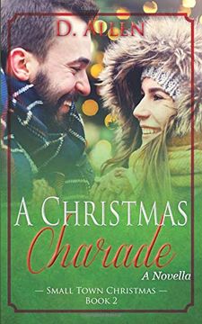 portada A Christmas Charade (Small Town Christmas) (in English)