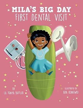 portada Mila'S big Day: First Dental Visit (in English)