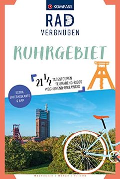 portada Kompass Radvergnügen Ruhrgebiet 21 1/2 Feierabend-Rides, Tagestouren & Wochenend-Bikeaways (en Alemán)