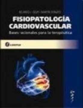 portada Fisiopatologia Cardiovascular: Bases Racionales Para la Terapeuti ca