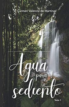 portada Agua Para el Sediento: Tomo 1 (Estudios y Bosquejos Biblicos) (in Spanish)