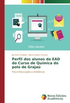 portada Perfil dos alunos da EAD do Curso de Química do polo de Grajaú: Foco Educação a distância