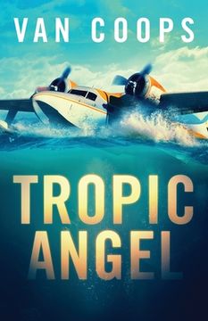 portada Tropic Angel (en Inglés)