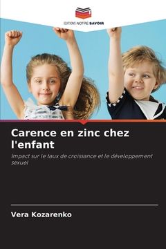 portada Carence en zinc chez l'enfant (en Francés)