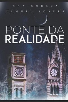 portada Ponte da Realidade (en Portugués)