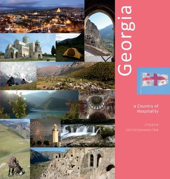 portada Georgia: A Country of Hospitality: A Photo Travel Experience
