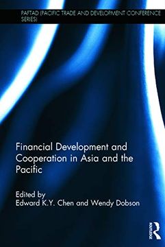 portada Financial Development and Cooperation in Asia and the Pacific (Paftad (Pacific Trade and Development Conference Series)) (in English)