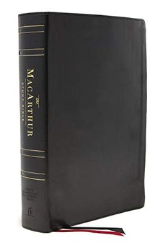 portada Nasb, Macarthur Study Bible, 2nd Edition, Genuine Leather, Black, Comfort Print: Unleashing God'S Truth one Verse at a Time (in English)