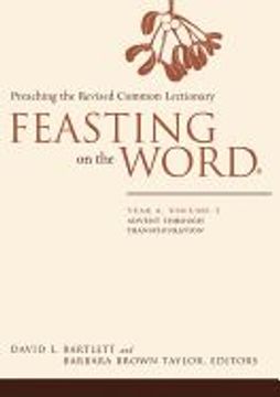 portada Feasting on the Word: Year a, Volume 1: Advent Through Transfiguration (in English)