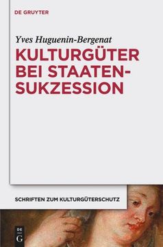 portada Kulturgüter bei Staatensukzession (en Alemán)