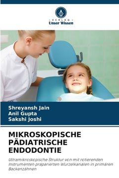 portada Mikroskopische Pädiatrische Endodontie (in German)