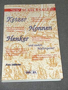 portada Ketzer, Nonnen, Henker und Andere Mallorquiner (en Alemán)