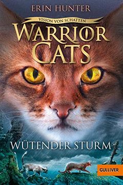 portada Warrior Cats - Vision von Schatten. Wütender Sturm: Staffel vi, Band 6 (en Alemán)