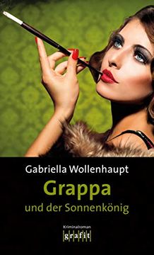 portada Grappa und der Sonnenkönig (en Alemán)