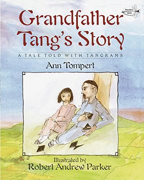 portada Grandfather Tang's Story: A Tale Told With Tangrams (Dragonfly Books) 