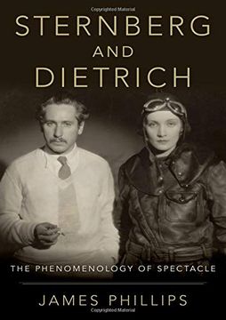 portada Sternberg and Dietrich: The Phenomenology of Spectacle (en Inglés)