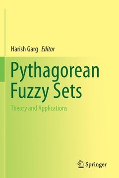 portada Pythagorean Fuzzy Sets: Theory and Applications