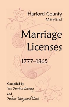 portada Harford County, Maryland Marriage Licenses, 1777-1865