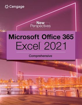 portada New Perspectives Collection, Microsoft 365 & Excel 2021 Comprehensive (Mindtap Course List) (in English)