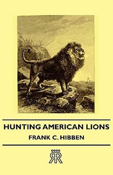 portada hunting american lions (en Inglés)