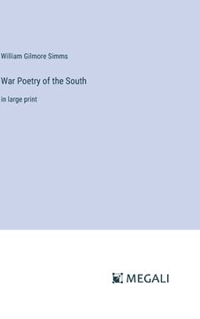 portada War Poetry of the South: in large print