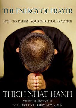 portada The Energy of Prayer: How to Deepen Your Spiritual Practice (en Inglés)